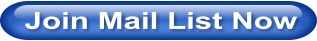 Join Mail List Now